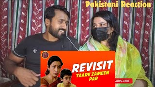 Taare Zameen Par  The Revisit  Pakistani Reaction [upl. by Patrizius607]