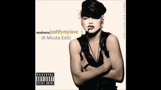 Madonna  Justify My Love K Mouta Edit [upl. by Eiramave]