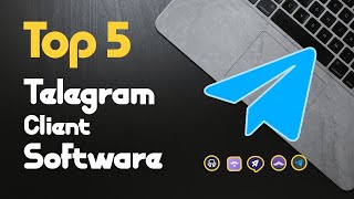 Top 5 Best Free Telegram Client Software [upl. by Bazar895]