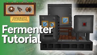 Fermenter Full Tutorial  Immersive Engineering [upl. by Gib]