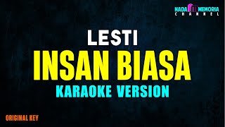 Lesti  Insan Biasa Karaoke Version [upl. by Atreb]