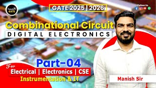 Day13 Combinational CircuitPart04  Digital Electronics  GATE 2025 amp 2026 [upl. by Hampton851]