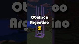 Día 2 construyendo el obelisco de Argentina 🇦🇷 minecraft obelisco shorts tiktok challenge [upl. by Dumond]