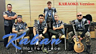 Kaban by Masterpiece Karaoke Version [upl. by Iroak]