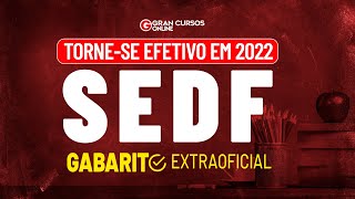 Concurso SEDF 2022  Gabarito Extraoficial Venha corrigir sua prova com a gente [upl. by Yblocaj]