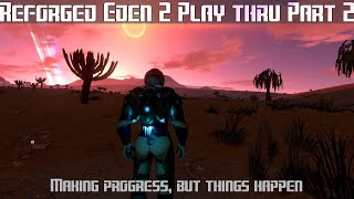 Empyrion Galactic Survival  Reforged Eden 2 Play thru part 2 [upl. by Mauve]