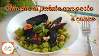 CHICCHE DI PATATE CON PESTO E COZZE  Ricotta amp Grano blog [upl. by Ellerrehc]