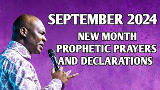 SEPTEMBER 2024 NEW MONTH PROPHETIC PRAYERS AND DECLARATIONS  APOSTLE JOSHUA SELMAN [upl. by Otsuj]