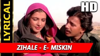 Zihale  E Miskin With Lyrics  Lata Mangeshkar Shabbir Kumar  Ghulami 1985 Songs  Mithun [upl. by Neyr]