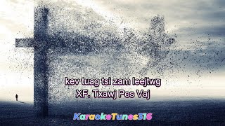 kev tuag tsi zam leejtwg [upl. by Strephon]