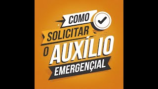 Auxílio Emergencial Como se Inscrever [upl. by Nylecaj]