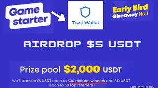 GameStarter Airdrop  Get a Chance to Win 5 USDT [upl. by Rennerb]