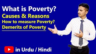 What is Poverty  Causes amp Demerits of Poverty  How to Measure Poverty Urdu  Hindi [upl. by Rita600]