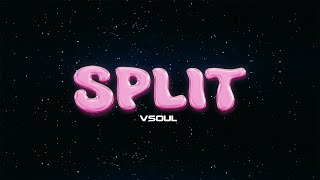 VSOUL  SPLIT  quot SOULBER quot EP [upl. by Llesig238]