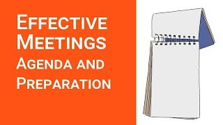 Effective Meetings Agenda and Preparation [upl. by Artemisa]