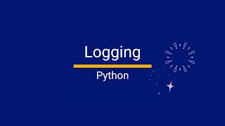 Logging in Python  Introduction [upl. by Yuht]