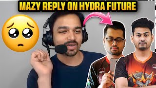 Mazy React On hydra future  Hydra should continue eSports [upl. by Karr]