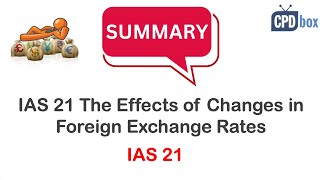 IAS 21 The Effects of Changes in Foreign Exchange Rates summary  still applies in 2024 [upl. by Silas773]