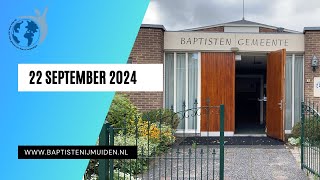 22 September Br Pijnacker Hordijk Baptisten gemeente IJmuiden [upl. by Amory932]