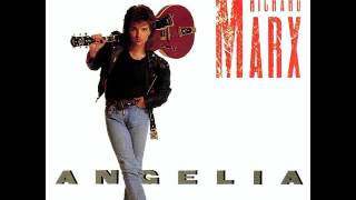 Richard Marx  Angelia [upl. by Martainn]