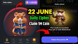 Hamster Kombat Daily Cipher Code Today 1M Coins 22 June 2024 [upl. by Fugere]