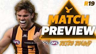 PREVIEW  HAWTHORN vs COLLINGWOOD  AFL ROUND 19 2024 RETRO ROUND [upl. by Hilly]