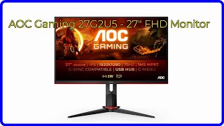 BEWERTUNG 2024 AOC Gaming 27G2U5  27quot FHD Monitor WESENTLICHE Einzelheiten [upl. by Eiggam]