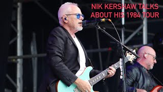 Nik Kershaw talks about his 1984 tour [upl. by Camroc]