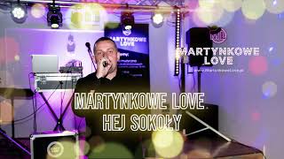 Martynkowe Love  Hej Sokoły IAudio 2024I [upl. by Turtle]