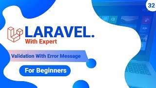 32 Validation With Error MessageValidationErrorMessages laravel10 laraveltutorial [upl. by Youlton]