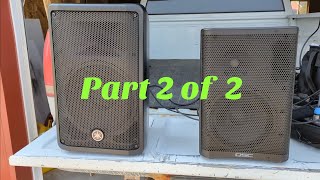 QSC CP8 vs Yamaha DBR10 Outside Vocals amp Guitar Turned Up a Little Part 2 of 2 [upl. by Noellyn553]