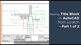 How to create title block and its template in AutoCAD  Part 1 of 2 [upl. by Eilrac]