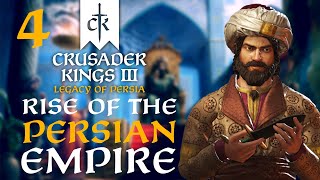 THE HOLY LION OF PERSIA Crusader Kings 3  Legacy of Persia Campaign 4 [upl. by Adamik921]