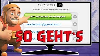 ⛔ SUPERCELL ID ⛔ SO EINFACH GEHTS  SUPERCELL ID TUTORIAL  CLASH OF CLANS SUPER CELL ID [upl. by Hedberg619]