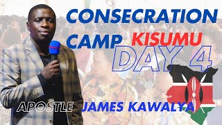 CONSECRATION CAMP KISUMU KENYA  DAY 4  1ST SESSION  AP JAMES KAWALYA  14112024 [upl. by Getter888]