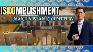 LEGACY NI YORME ISKO MORENO HINDI NA MABUBURA SA MGA MUSLIM MANILA ISLAMIC CEMETERY [upl. by Razec393]