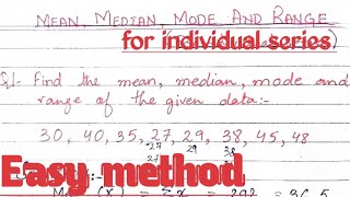 Statistics  Mean Median Mode amp Range in individual series  Easy method [upl. by Alben]