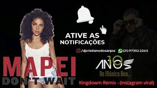 Mapei  Dont Wait  Kingdom Remix instagram viral [upl. by Spaulding605]