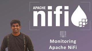 Apache NiFi Tutorial  Complete Guide Part 19  Monitoring NiFi  ApacheNiFi [upl. by Landrum]