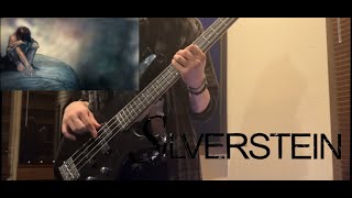 Silverstein  quotSmile in Your Sleepquot Bass Cover [upl. by Erlene]