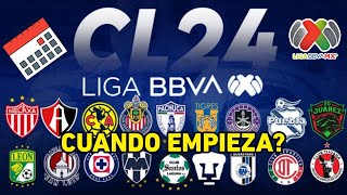 ¿CUANDO arranca el CLAUSURA 2024 de la Liga BBVA MX [upl. by Rehpotsirh]