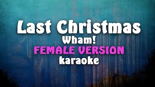 Wham  Last Christmas Female Version [upl. by Rehpotsihc]