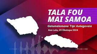 Radio Samoa  News from Samoa 23 OCT 2024 [upl. by Nyrol]