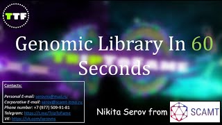 Genomic Library in 60 seconds [upl. by Resaec219]