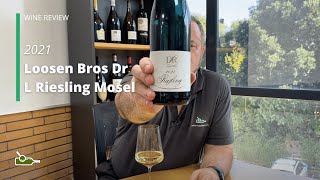 Wine Review Loosen Bros Dr L Riesling Mosel 2021 [upl. by Arutnev]