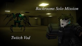 Backrooms Solo Mission  Twitch Vod  Roblox ASYNC  The Backrooms [upl. by Aneleasor541]