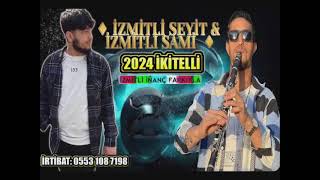 İKİTELLİ 2024 ROMAN HAVASI  İZMİTLİ SEYİTampİZMİTLİ SAMİ  İZMİTLİ İNANÇ FARKIYLA [upl. by Ikceb982]