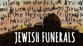 What to expect at Jewish Funerals Customs and Traditions [upl. by Ekram]