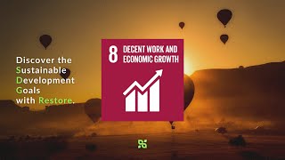 Sustainable Development Goal 8 Decent Work and Economic Growth [upl. by Ahtivak]