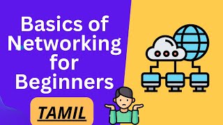 01 What is Networking Tamil  Basics of Networking in Tamil  Networking Course Tamil [upl. by Orel51]